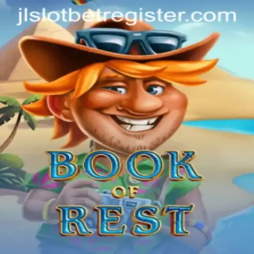 Exploring the Thrills of BookofRest: A Journey with JLSLOT.BET
