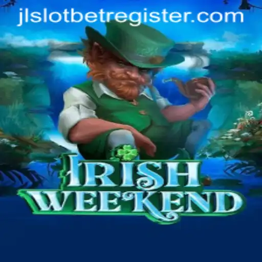 Discover the Excitement of IrishWeekend with JLSLOT.BET